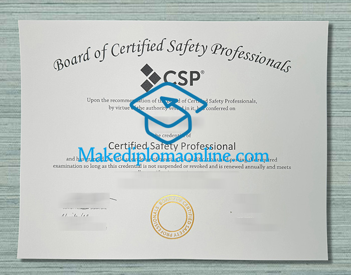Certified Safety Professional Certificate, CSP Certificate Certified Safety Professional Certificate, CSP Certificate