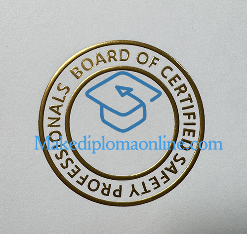 Certified Safety Professional Certificate seal Certified Safety Professional Certificate seal